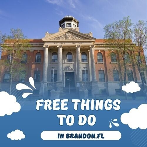 Top Free Things to Do in Brandon, FL
