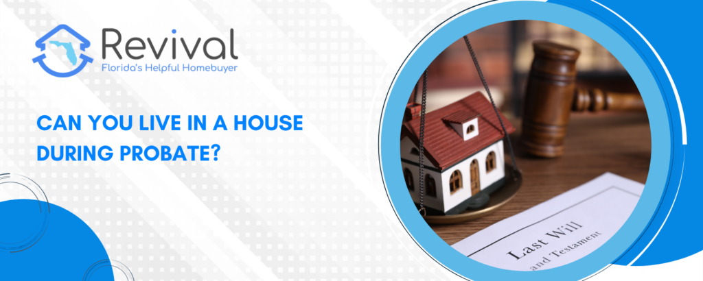 Probate property occupancy rules