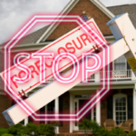 Stopping Foreclosure: A Homeowner’s Guide in Florida