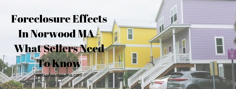 We buy houses in Norwood MA