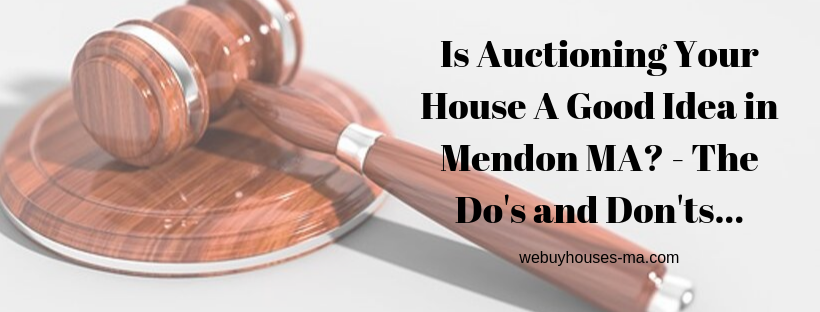 We buy houses in Mendon MA