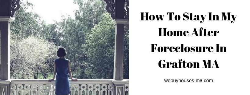 We buy houses in Grafton MA