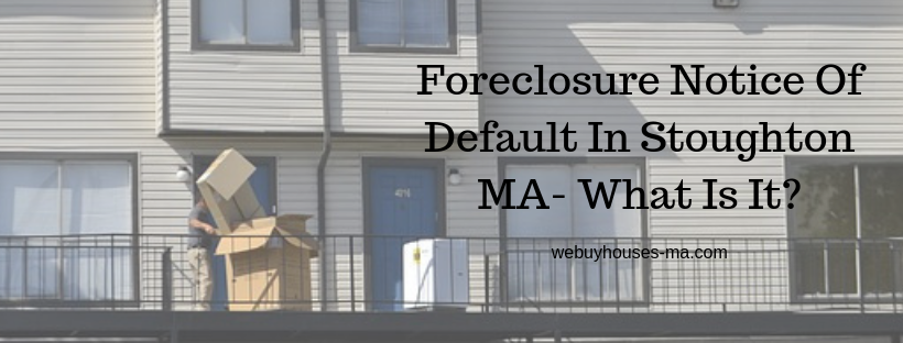 We buy houses in Stoughton MA