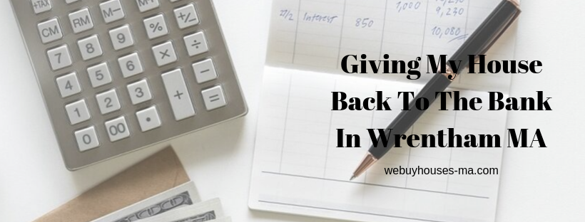 We buy houses in Wrentham MA