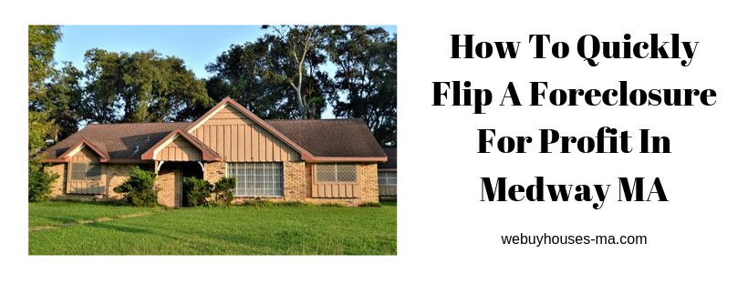 We buy houses in Medway MA