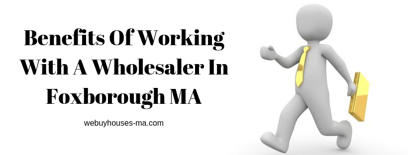 We buy houses in Foxborough MA