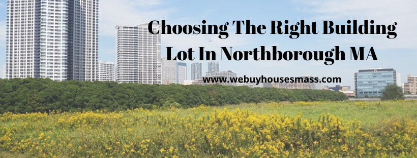 We buy houses in Northborough MA