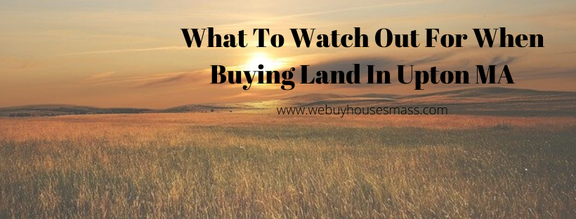 We buy houses in Upton MA