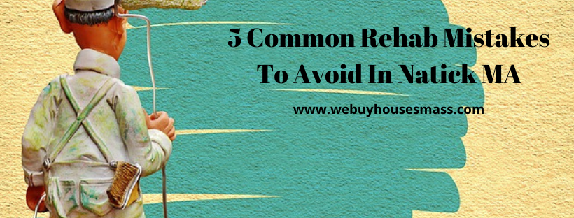 We buy houses in Natick MA