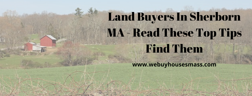 We buy houses in Sherborn MA
