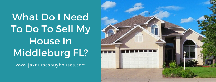 We buy houses in Middleburg FL