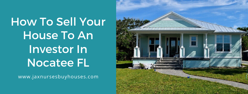We buy houses in Nocatee FL