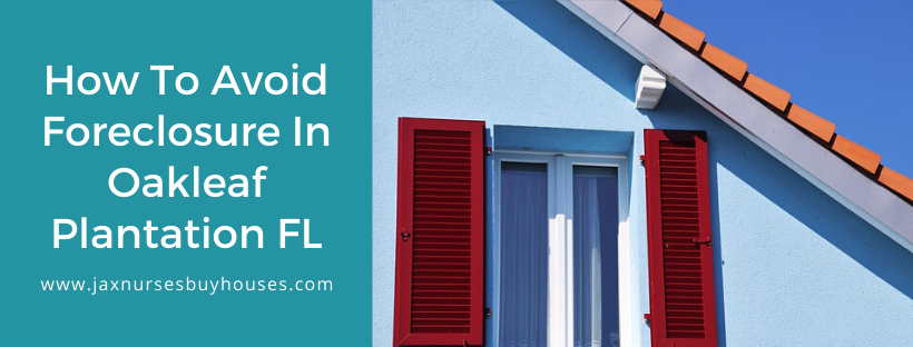 We buy houses in Oakleaf Plantation FL
