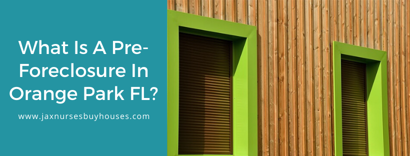 We buy houses in Orange Park FL