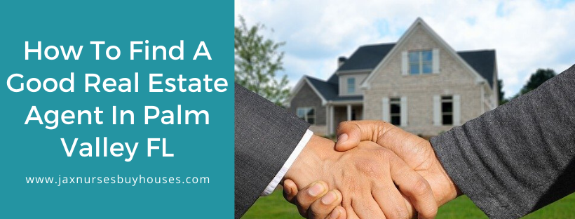 We buy houses in Palm Valley FL