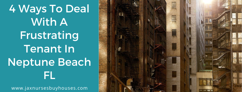 We buy properties in Neptune Beach FL