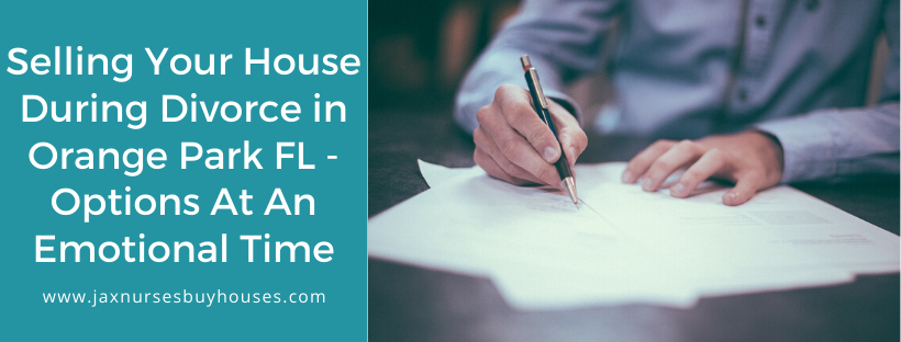We buy properties in Orange Park FL