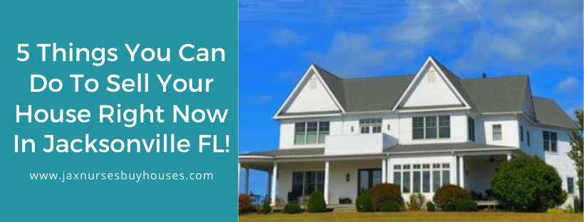 We buy properties in Jacksonville FL
