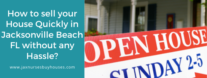 We buy properties in Jacksonville Beach FL