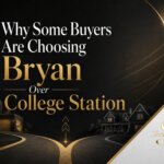 Bryan vs. College Station and why some home buyers choose Bryan TX for affordability space and lifestyle