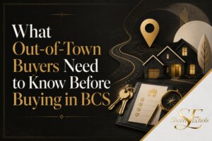 Buying a home in Bryan–College Station from out of town with local guidance for BCS buyers