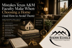 home exterior in College Station Texas representing common home buying mistakes and decision making