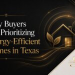 Energy-efficient homes in Texas and why Bryan–College Station buyers prioritize lower utility costs comfort and resale value