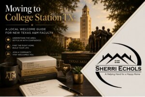 Moving to College Station TX welcome guide for new Texas A&M faculty relocating to Bryan–College Station