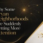 Bryan neighborhoods getting more attention from buyers because of affordability growth downtown Bryan Midtown RELLIS and lifestyle value