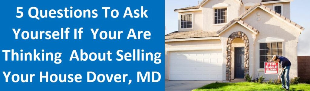 5 Questions To Ask Yourself If You Are Thinking About Selling Your House in Monroe NJ