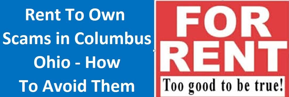 Protecting Yourself in Columbus From Scammers: There are scammers marketing rent to own homes here in Columbus AL. Learn how to avoid them...