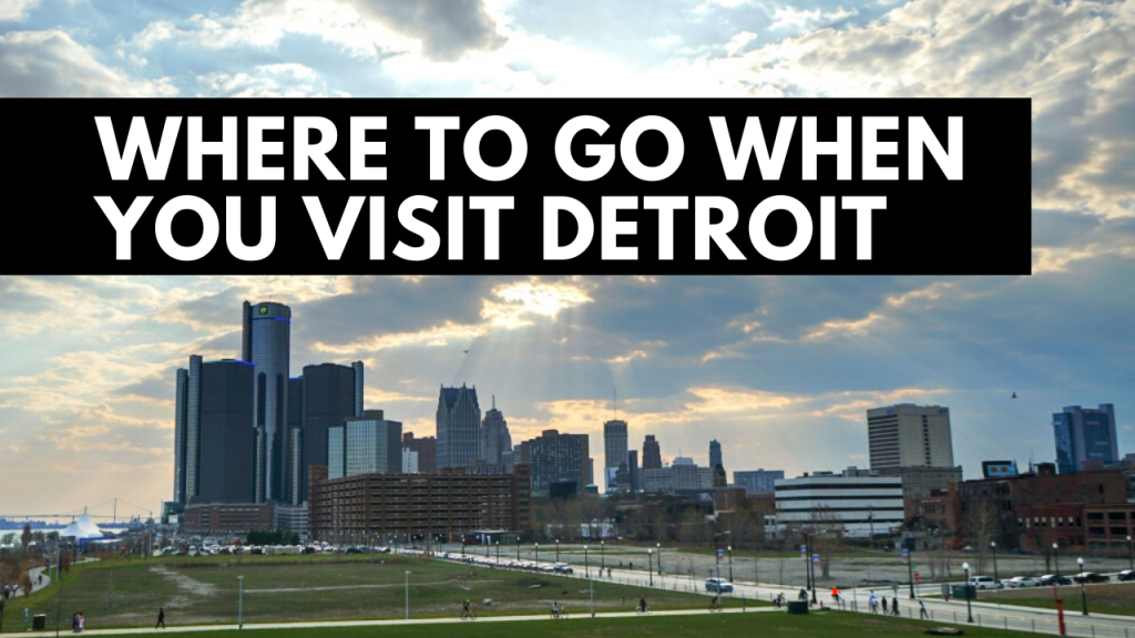 Visit Detroit