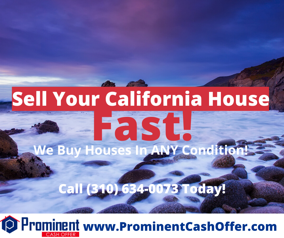 We Buy Houses California - Sell My house Fast California