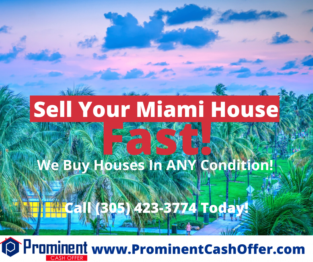We Buy Houses Miami Florida - Sell My House Fast Miami Florida