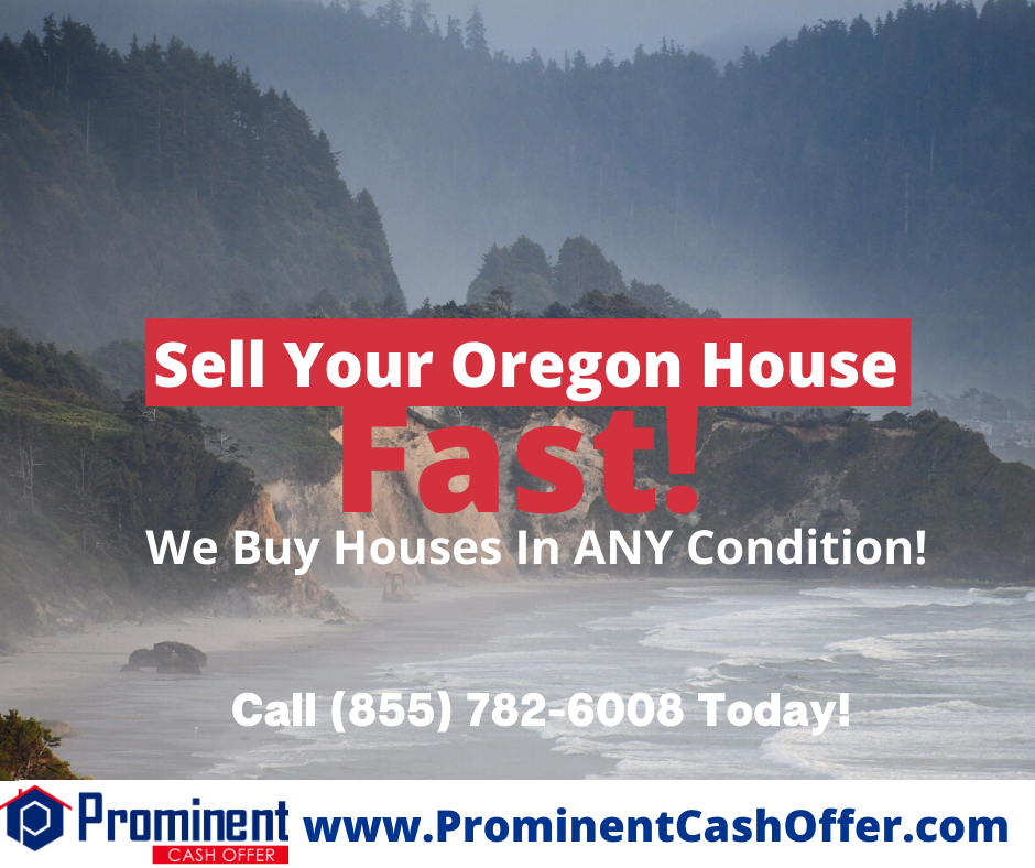 We Buy Houses Oregon - Sell My House Fast Oregon