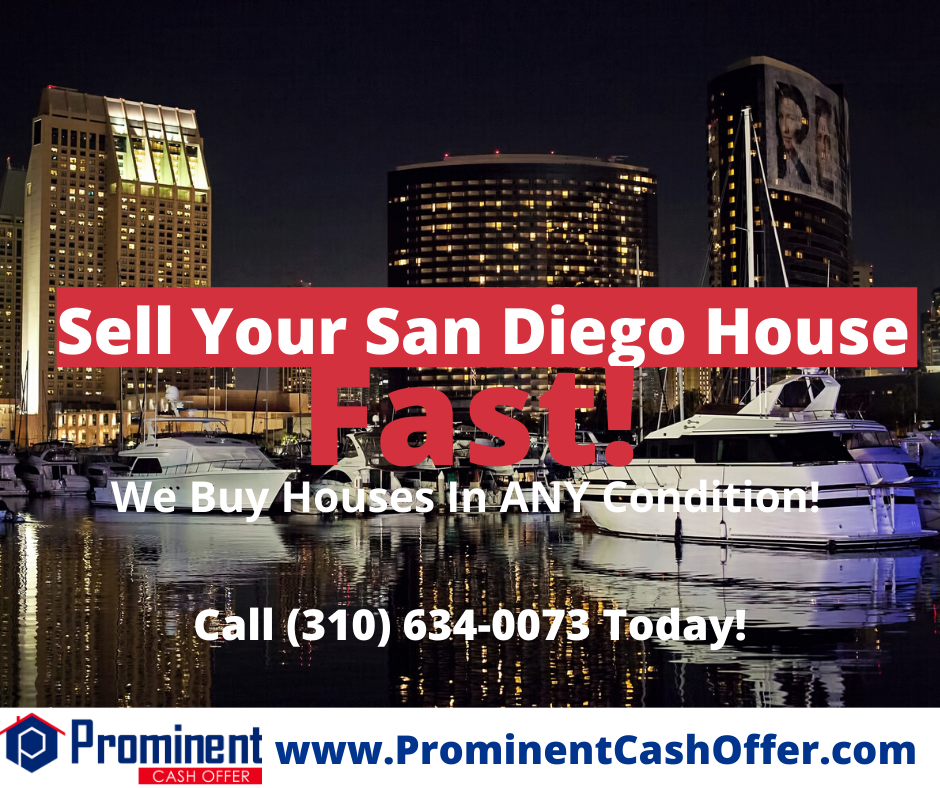 We Buy Houses San Diego California - Sell My House Fast San Diego California