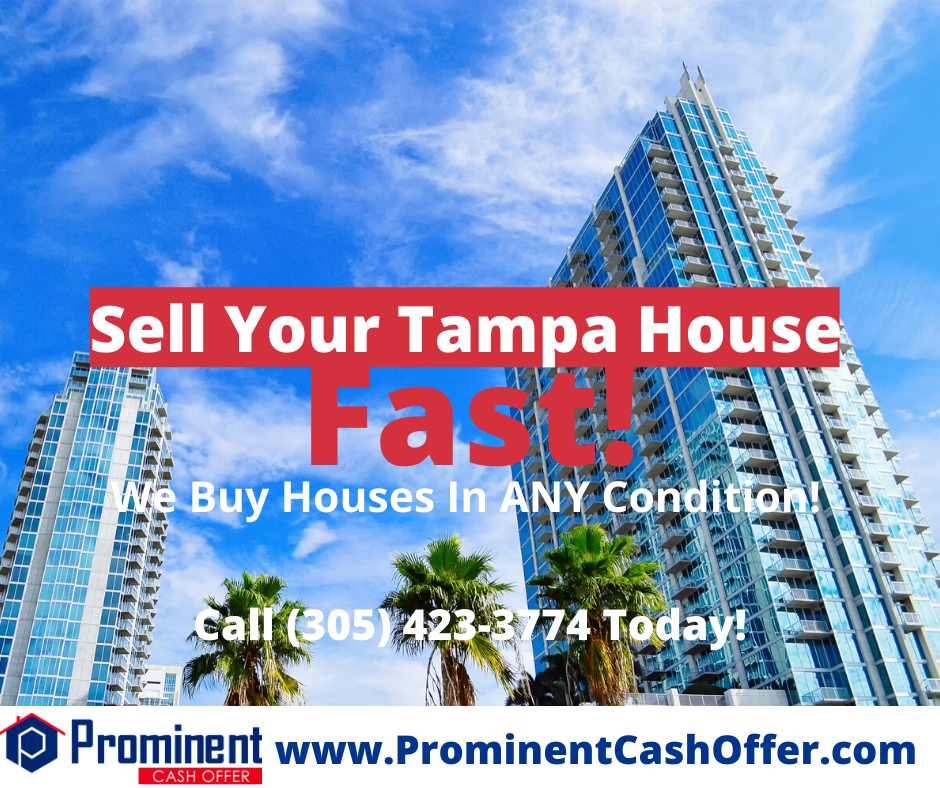 We Buy Houses Tampa Florida - Sell My House Fast Tampa Florida