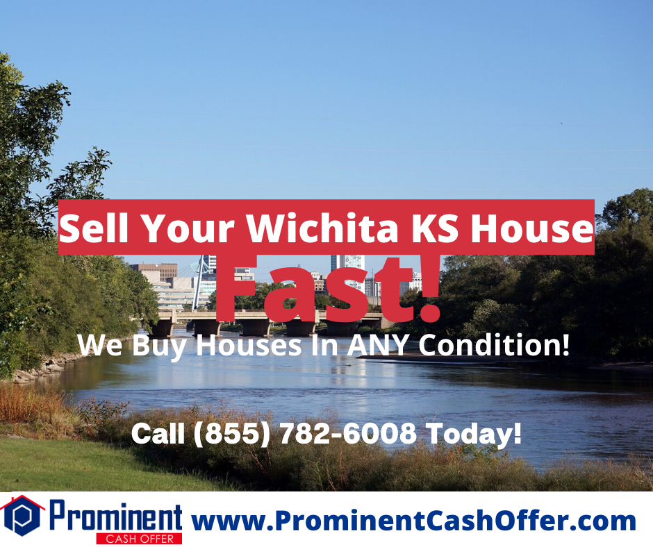 We Buy Houses Wichita Kansas- Sell My House Fast Wichita Kansas