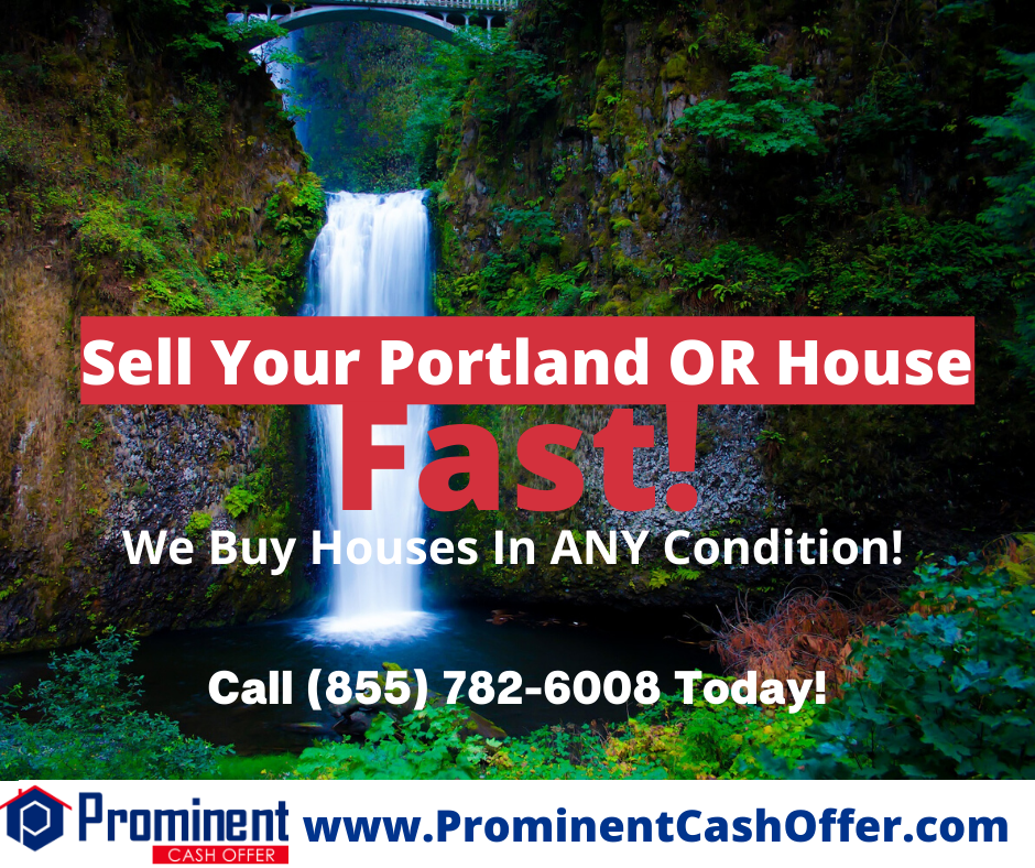 We Buy Houses Portland Oregon - Sell My House Fast Portland Oregon