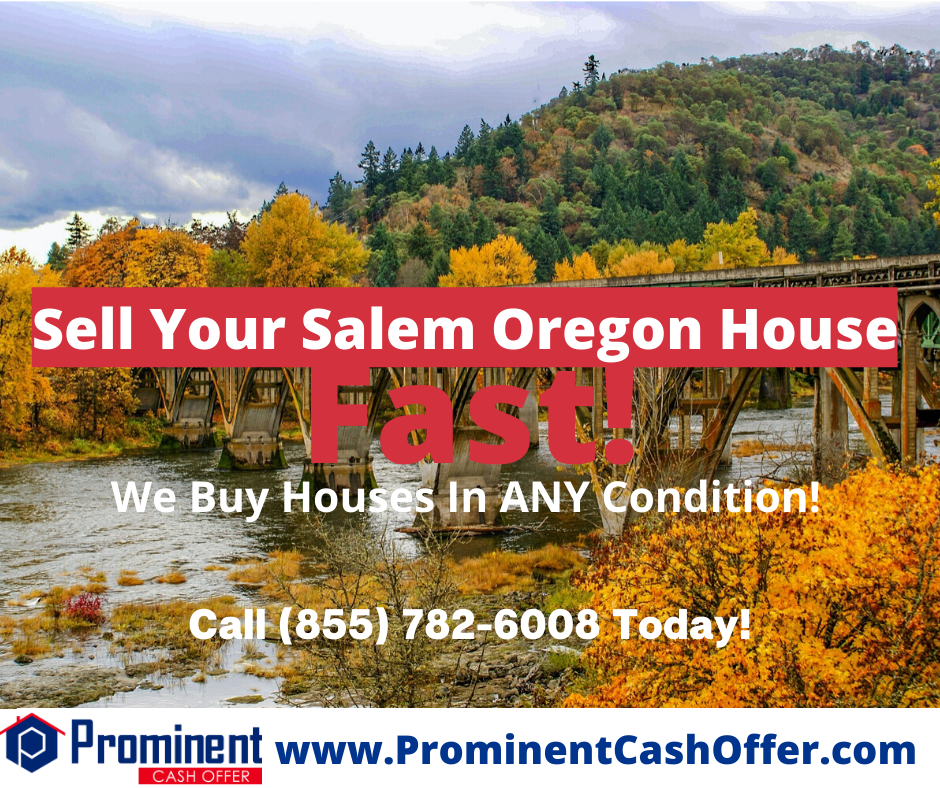 We Buy Houses Salem Oregon - Sell My House Fast Salem Oregon