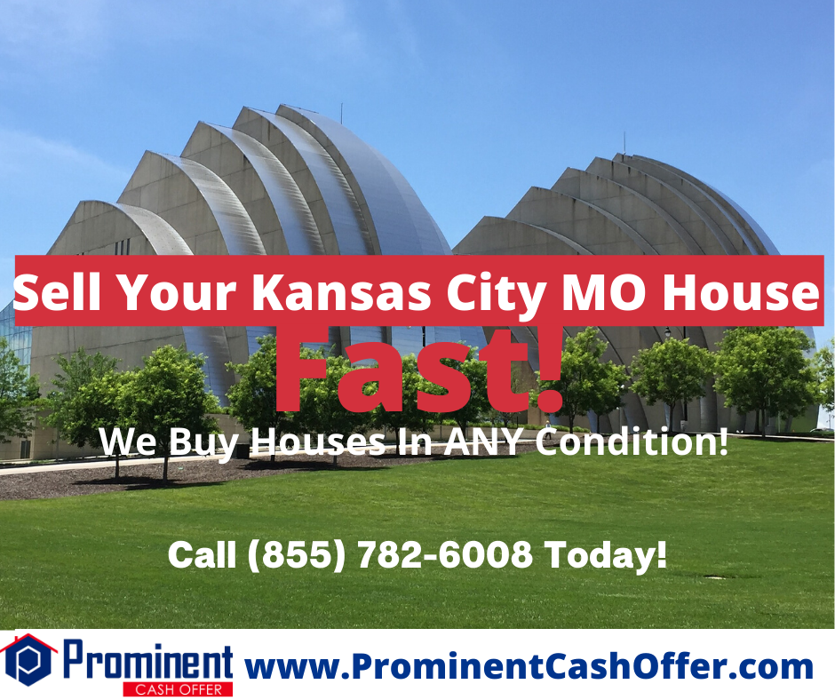 We Buy Houses Kansas City Missouri - Sell My House Fast Kansas City Missouri