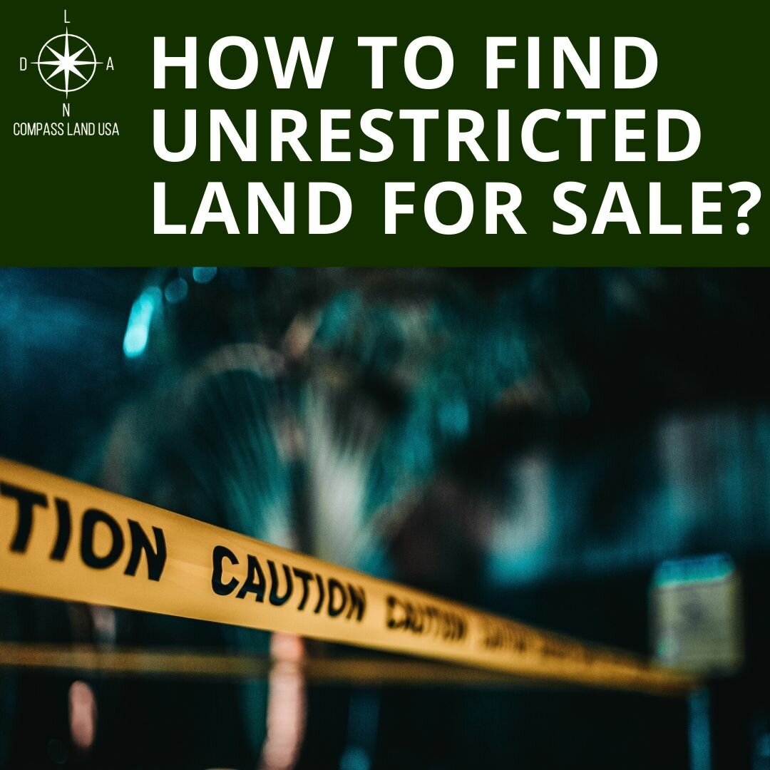 how-to-find-unrestricted-land-for-sale-compass-land-usa