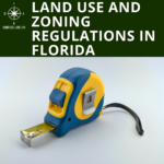 Land Use and Zoning Regulations in Florida