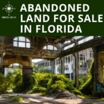 Abandoned Land For Sale in Florida