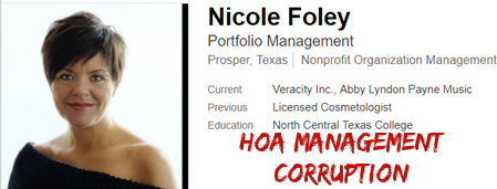 Nicole Foley - Veracity Inc HOA Management Corruption