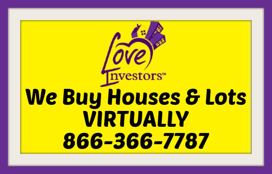 We Buy Houses - Love Investors