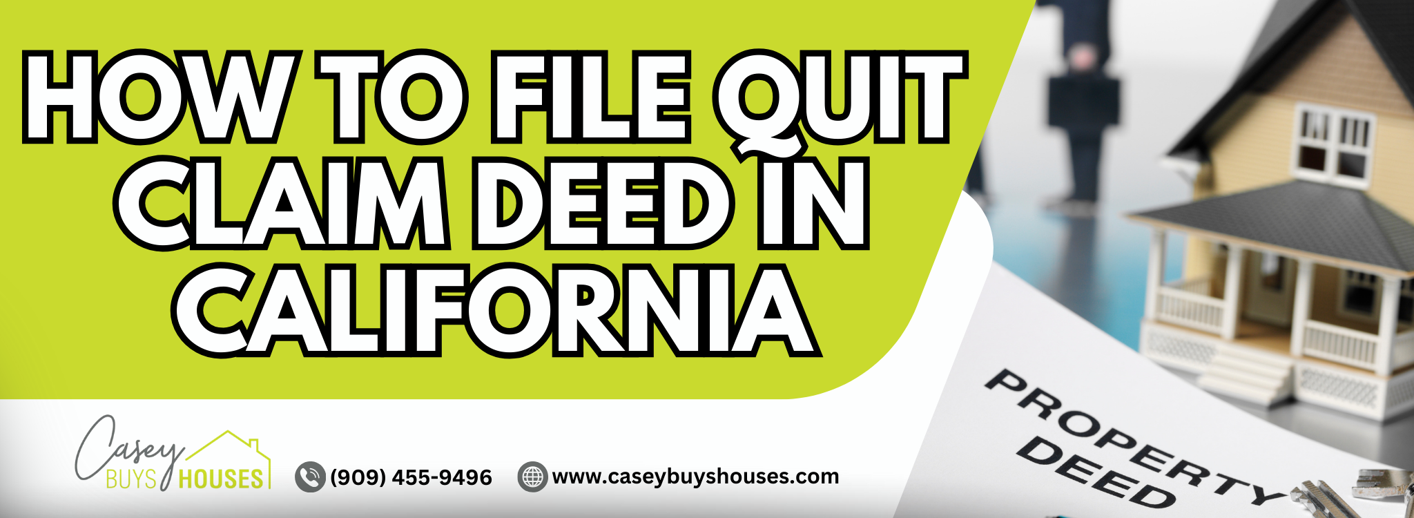 filing a quit claim deed in California