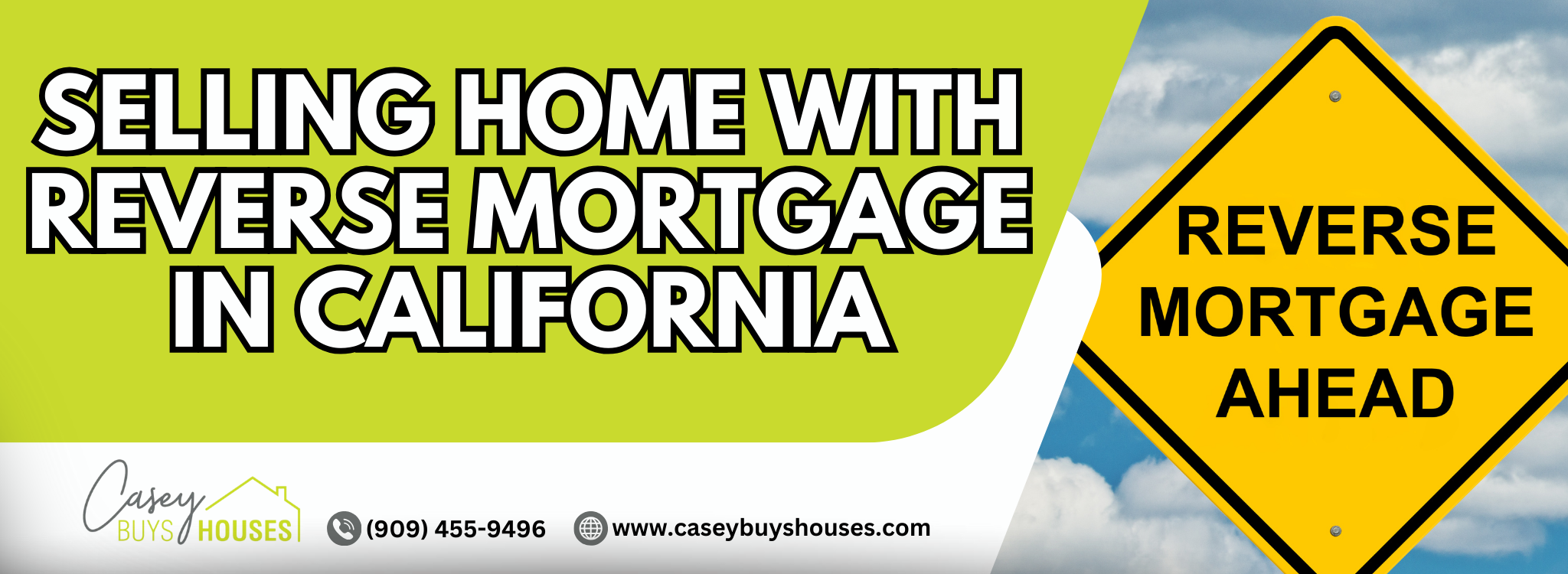 How to Sell a House with a Reverse Mortgage in California