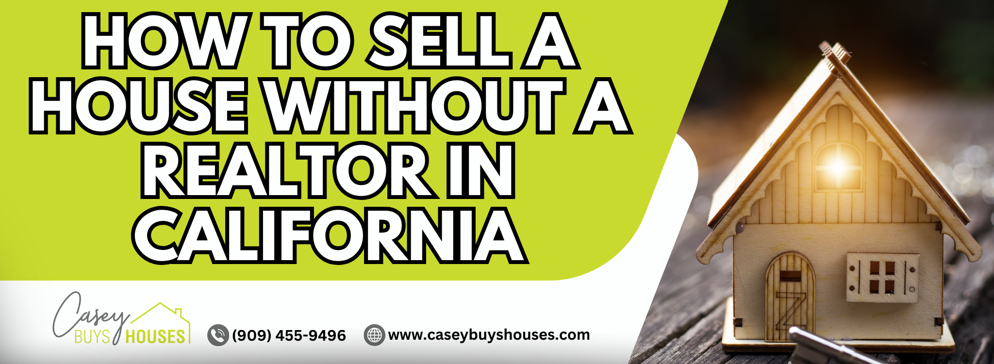 How To Sell My Home By Myself In California