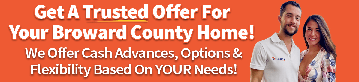 A picture of owners saying that you can sell your house in Broward County quickly with a trusted cash offer
